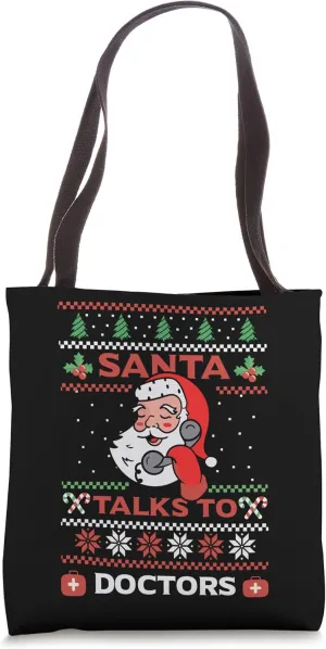 Christmas Santa Talks To Doctors Tote Bag